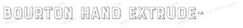 Bourton Hand Extrude字体转换